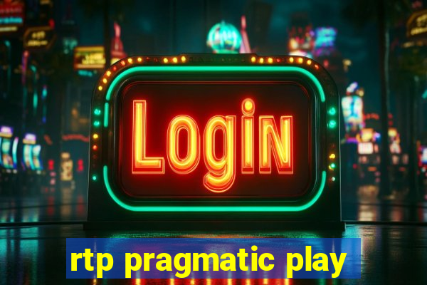 rtp pragmatic play